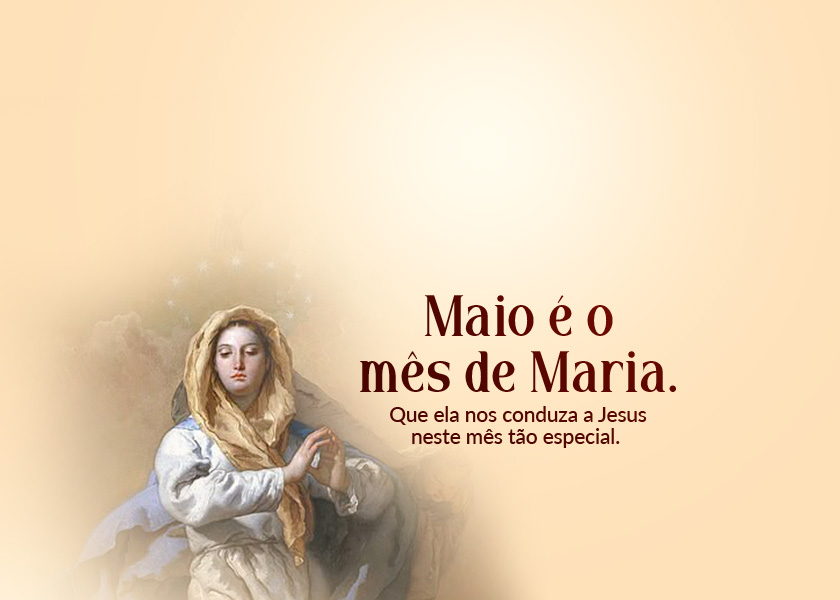 Maio 2026 - Mês Mariano